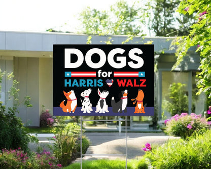 Dog For Harris Walz Yard Sign, Kamala Harris Yard Sign, Vote Kamala Yard Sign, Harris Walz Supporter Yard Sign, Democratic Yard Sign Gift