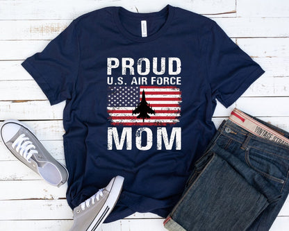 Proud Air Force Mom Shirt, Air Force Mom Gift, US Air Force Mom, Mothers Day Gift, Mom Shirt, Airforce Mom Shirt, Veteran Mom